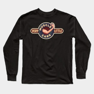 Very Little Muscle Cars Long Sleeve T-Shirt